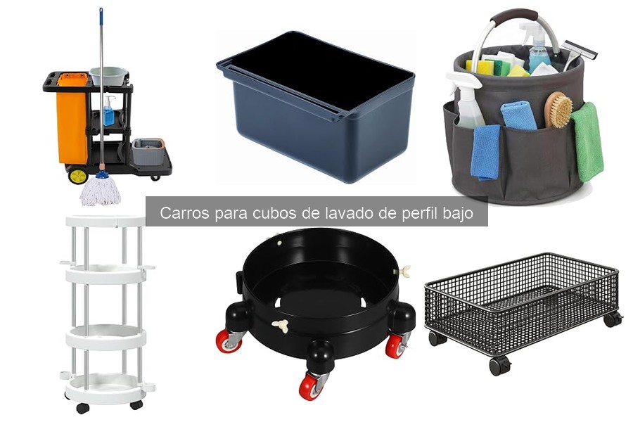 Carros para cubos de lavado de perfil bajo: ¿Qué son y sus ventajas?