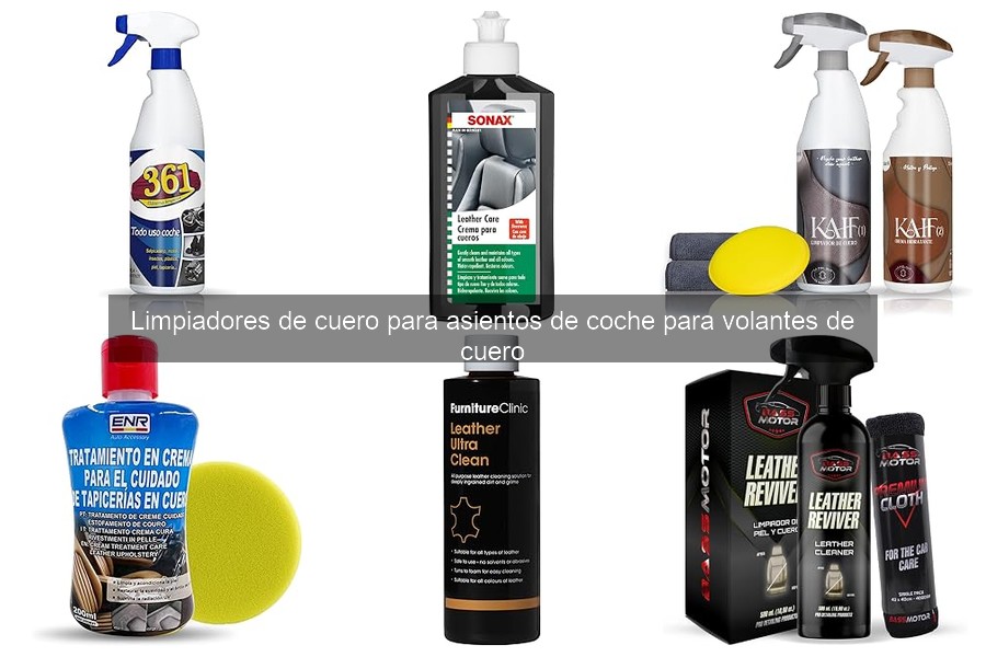 Cómo Limpiar y Mantener el Cuero de Asientos y Volantes