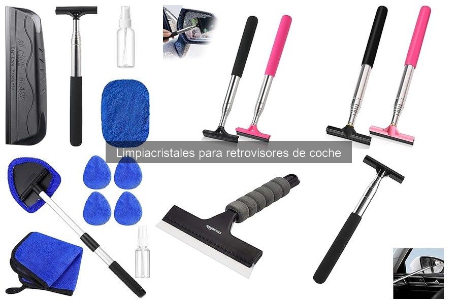 Comparativa de los Mejores Limpiacristales para Retrovisores