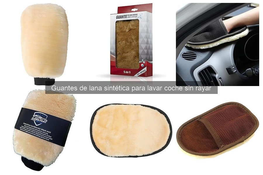 Errores comunes al usar guantes de lana sintética para lavar coche