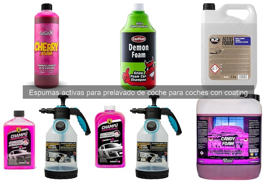 Mejores espumas activas para prelavado de coches con coating