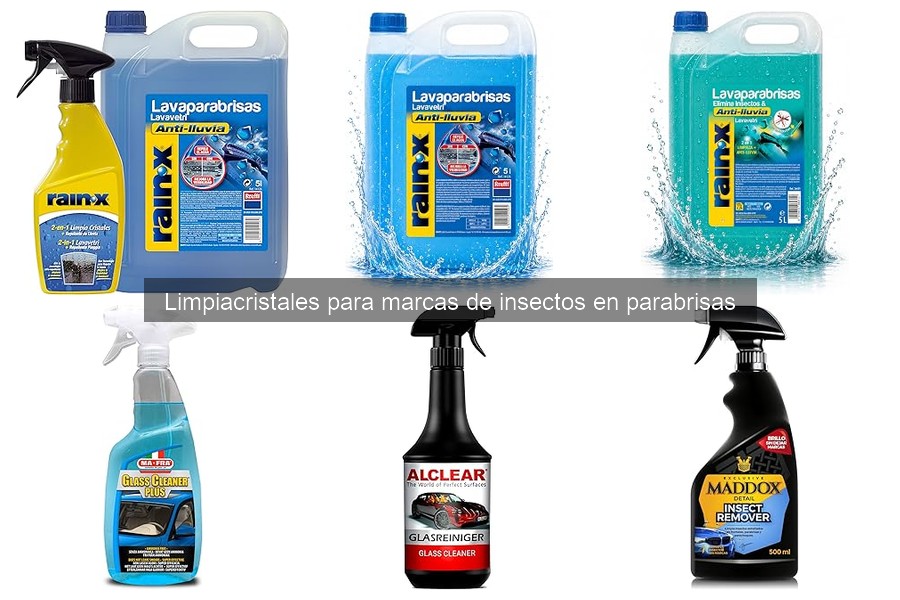 Mejores limpiacristales para eliminar insectos en el parabrisas
