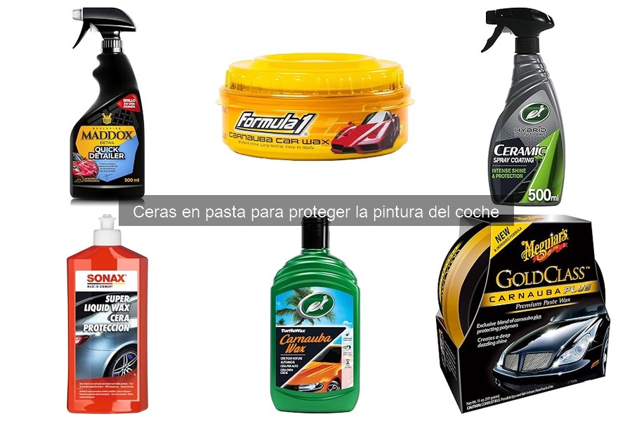 Problemas comunes al usar cera en pasta para coches y soluciones