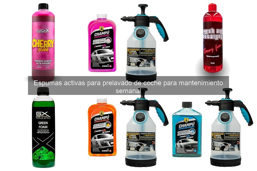 Problemas Comunes con Espumas Activas en Prelavado de Coche