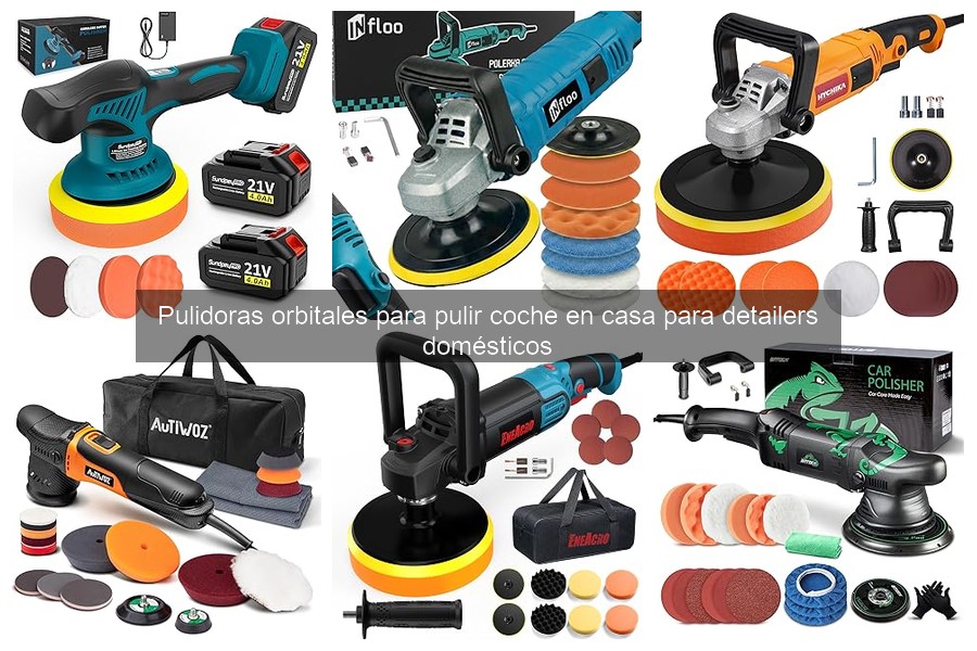 Problemas comunes con pulidoras orbitales y sus soluciones