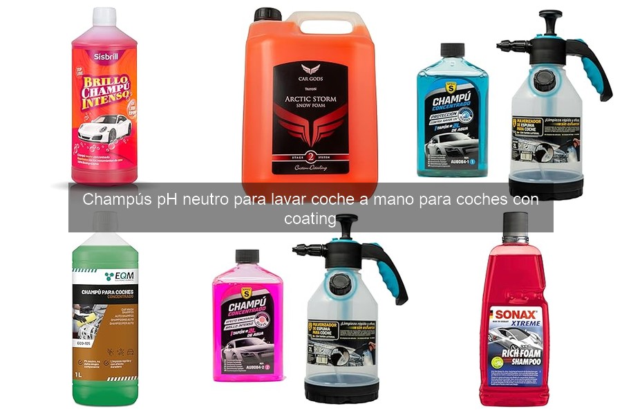 ¿Qué es un champú pH neutro y sus beneficios para tu coche?
