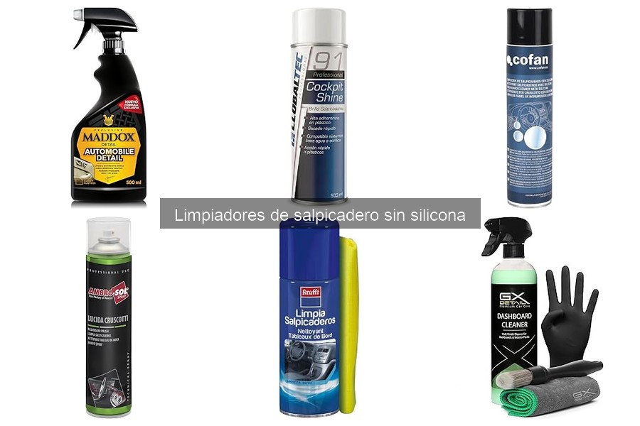 Qué es un limpiador de salpicadero sin silicona: ventajas y usos