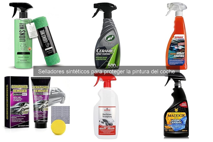 ¿Qué es un sellador sintético para la pintura del coche?
