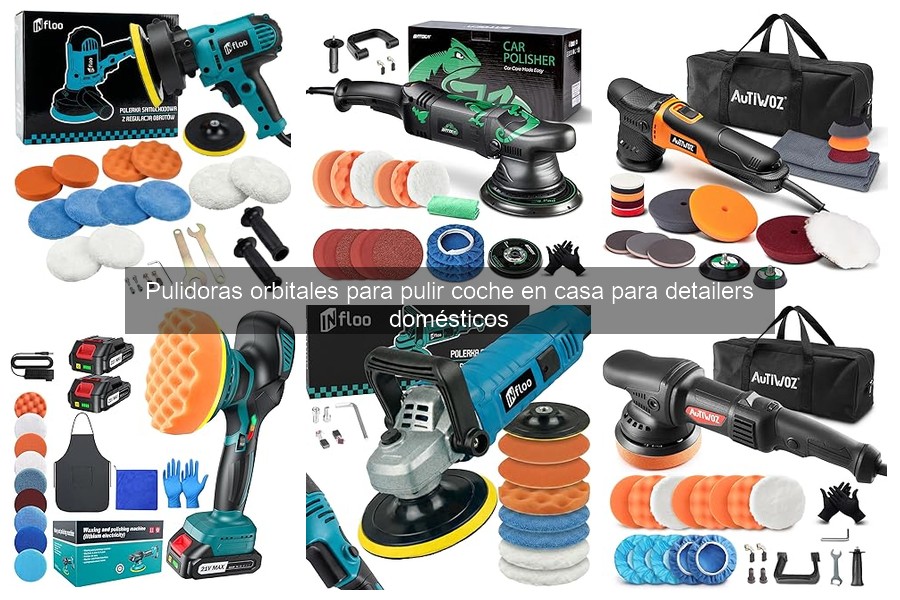 ¿Qué es una pulidora orbital y cómo funciona en detailing?