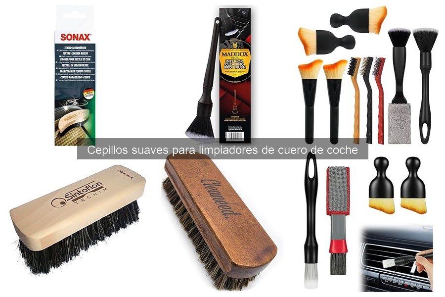 ¿Qué son los cepillos suaves para limpiadores de cuero de coche?