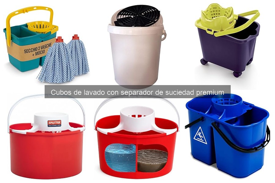 Ventajas y desventajas de cubos de lavado con separador de suciedad